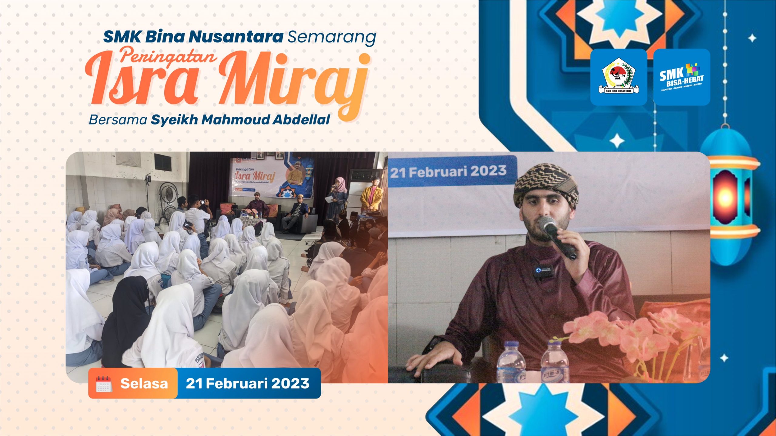 Peringatan Isro Mi’roj Nabi Muhammad SAW Tahun 1444 H di SMK Bina Nusantara Semarang
