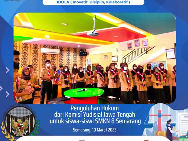 PKY Jateng Kenalkan Komisi Yudisial RI di SMK N 8 Semarang PKY Jateng Kenalkan Komisi Yudisial RI di SMK N 8 Semarang