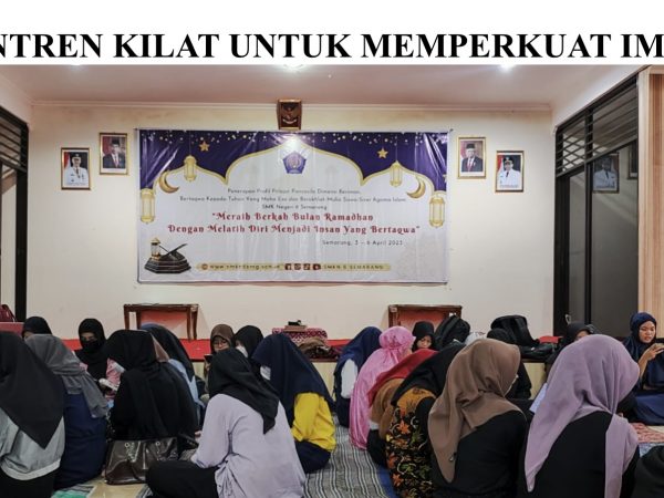Pesantren Kilat untuk Memperkuat Iman