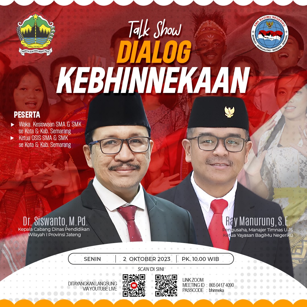 SMK Bagimu Negeriku Gelar Talk Show "Dialog Kebhinekaan" untuk Mempertahankan Budaya Luhur SMK Bagimu Negeriku Gelar Talk Show "Dialog Kebhinekaan" untuk Mempertahankan Budaya Luhur