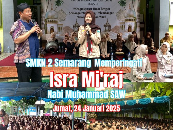 Semarak Peringatan Isra Mikraj SMKN 2 Semarang